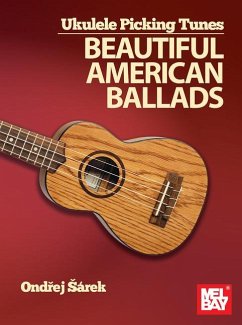 Ukulele Picking Tunes - Beautiful American Ballads - Sarek, Ondrej