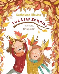 Leaf Zombies - Blevins, Kathleen