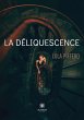 La deliquescence - Bild 1