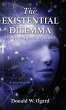 The Existential Dilemma - Bild 1