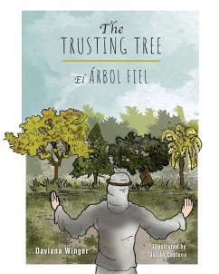 The Trusting Tree - El Árbol Fiel - Winger, Daviana