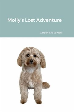 Molly's Lost Adventure - Langel, Caroline Jo