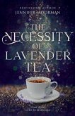 The Necessity of Lavender Tea