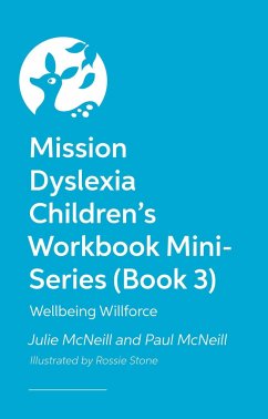 Mission Dyslexia Children's Workbook Mini-Series (Book 3) - McNeill, Julie; McNeill, Paul