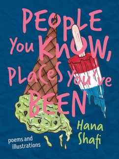 People You Know, Places You've Been - Shafi, Hana