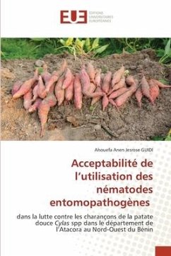 Acceptabilité de l¿utilisation des nématodes entomopathogènes - GUIDI, Ahouefa Anen Jesrose