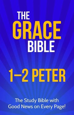 The Grace Bible - Ellis, Paul