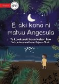 Angesula Won't Sleep - E aki kona ni matuu Angesula (Te Kiribati)