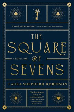 The Square of Sevens - Shepherd-Robinson, Laura