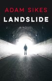 Landslide: A Novel Volume 1