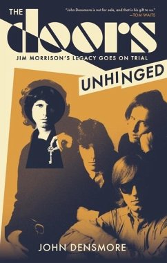 The Doors: Unhinged - Densmore, John