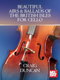 Beautiful Airs & Ballads of the British Isles for Cello - Duncan, Craig