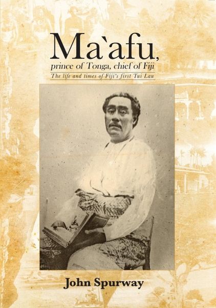 Ma`afu, prince of Tonga, chief of Fiji Ma`afu, prince of Tonga, chief of Fiji