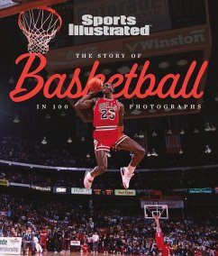 The Story of Basketball in 100 Photographs - Sports Illustrated