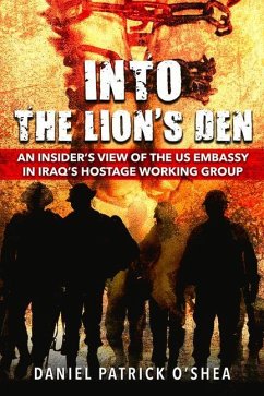 Into the Lion's Den - O'Shea, Daniel Patrick