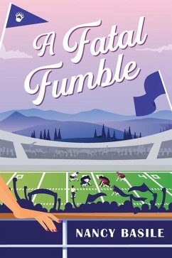 A Fatal Fumble - Basile, Nancy