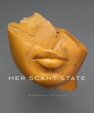 Her Scant State Her Scant State