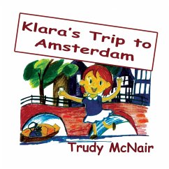 Klara's Trip to Amsterdam - Mcnair, Trudy