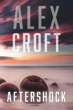 Aftershock: Volume 5 - Croft, Alex