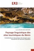 Paysage linguistique des sites touristiques du Bénin