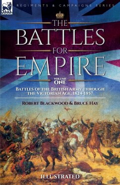The Battles for Empire Volume 1 - Blackwood, Robert; Hay, Bruce
