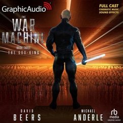 The God-King [Dramatized Adaptation]: The War Machine 3 - Beers, David; Anderle, Michael