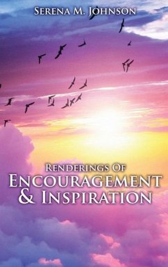 Renderings Of Encouragement & Inspiration - Johnson, Serena M.