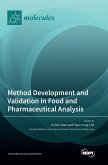 Method Development and Validation in Food and Pharmaceutical Analysis