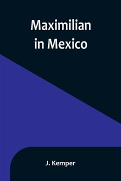 Cover Maximilian in Mexico