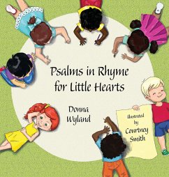 Psalms in Rhyme for Little Hearts - Wyland, Donna