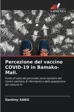 Percezione del vaccino COVID-19 in Bamako-Mali. - SAKO, Dantiny