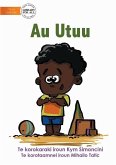 My Family - Au Utuu (Te Kiribati)