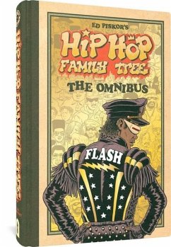 Hip Hop Family Tree - Piskor, Ed