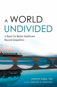 A World Undivided - Saba, Joseph; Rodrigues, Mariana M.