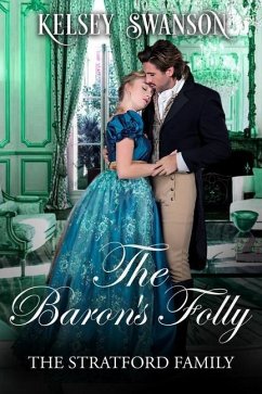 The Baron's Folly - Swanson, Kelsey