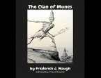 The Clan of Munes: Reprint of original with new preface