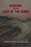 Searching for the Lady of the Dunes