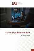 Ecrire et publier un livre