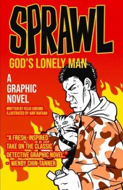 Sprawl: God's Lonely Man - Cheong, Felix