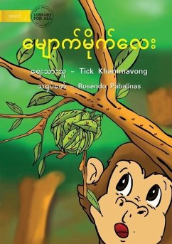 Naughty Monkey - မျောက်မိုက်လေး - Khammavong, Tick