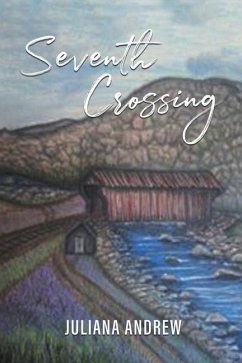 Seventh Crossing - Andrew, Juliana