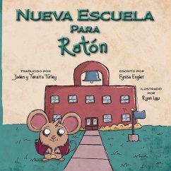 Nueva Escuela Para Ratón - Engler, Fynisa; Turley, Jaden