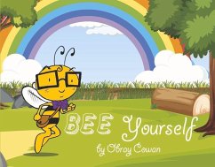 Bee Yourself - Cowan, Obray