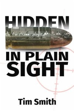 Hidden in Plain Sight - Smith, Timothy Allan