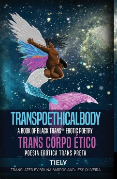 TRANSPOETHICALBODY - Santos, Tiely