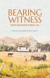 Bearing Witness: Essays in honour of... - Bild 1