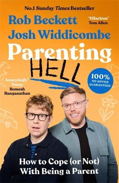 Parenting Hell - Beckett, Rob; Widdicombe, Josh