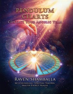Pendulum Charts: Contact Your Angelic Team - Shamballa, Raven