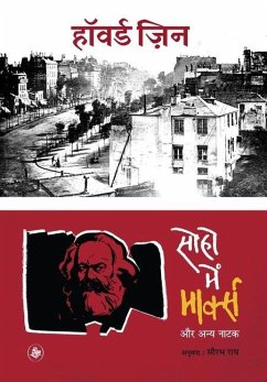 Soho Mein Marx Aur Anya Natak - Zinn, Howard; Roy, Tr Sourav