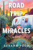 Road Trip to Miracles